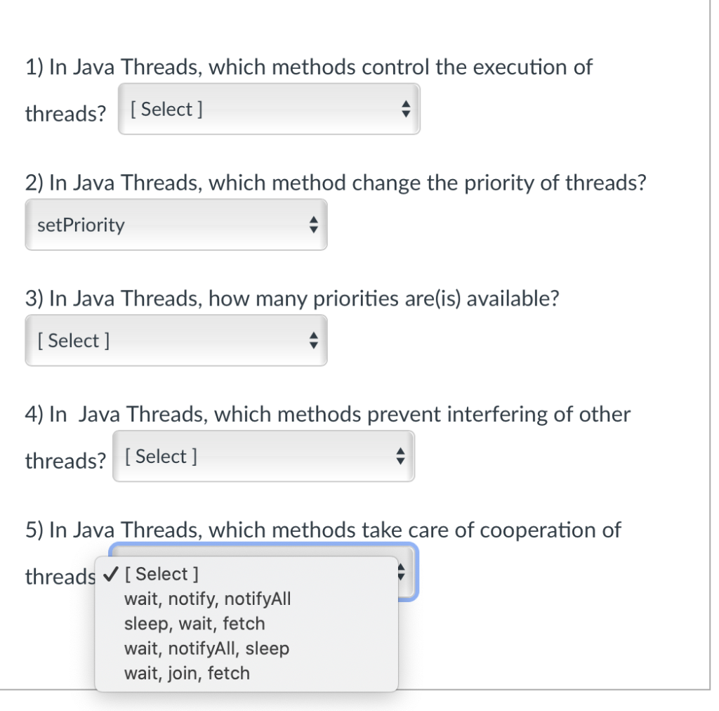 Solved 1) In Java Threads, which methods control the | Chegg.com