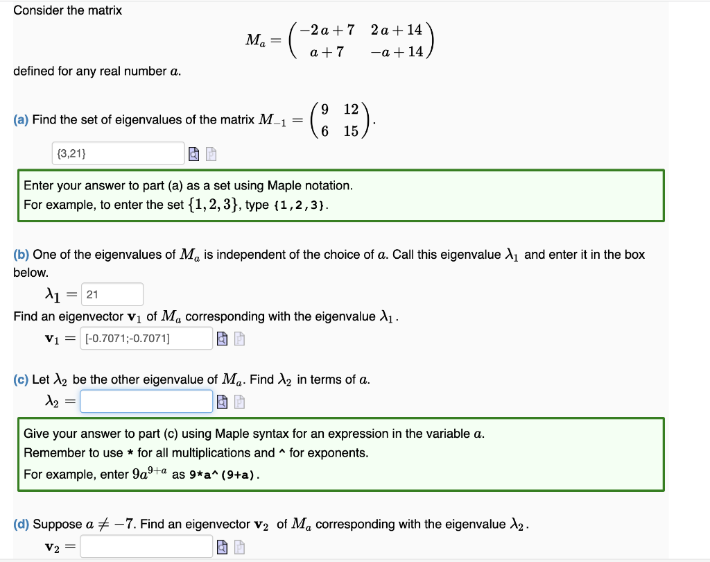 Solved Consider the matrix Ma=(−2a+7a+72a+14−a+14) defined | Chegg.com