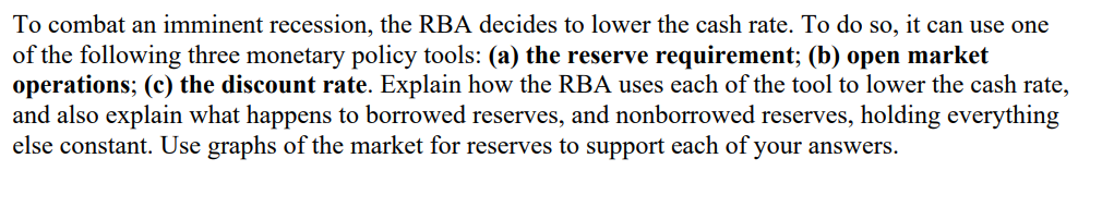 Solved To combat an imminent recession, the RBA decides to | Chegg.com