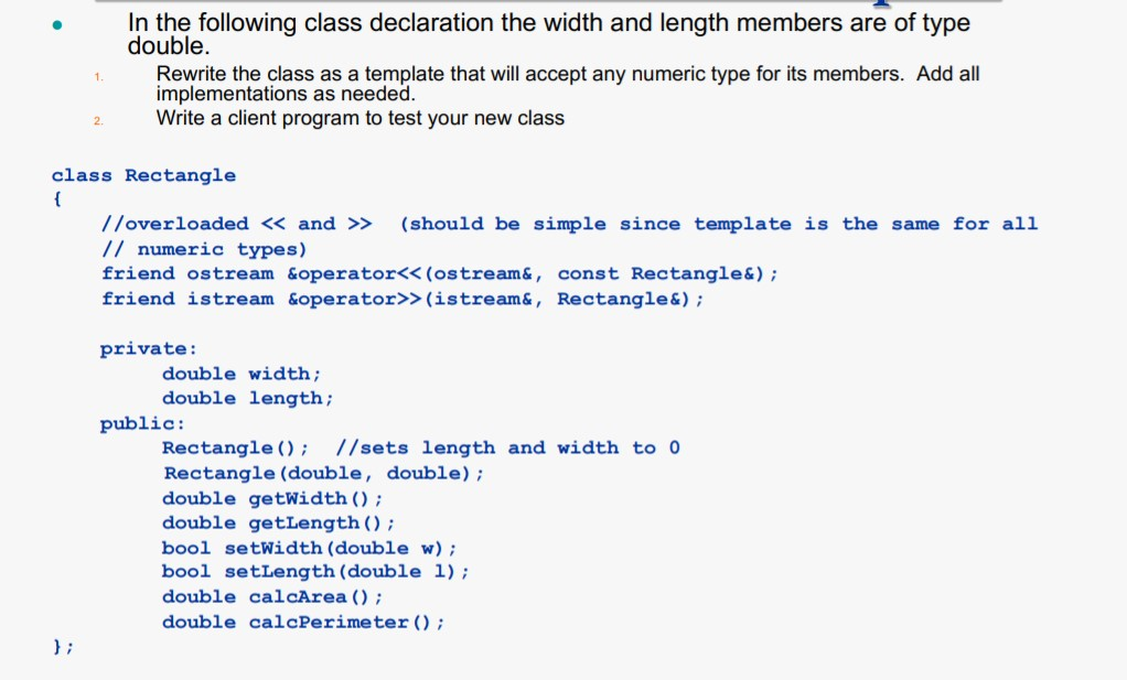Solved . In the following class declaration the width and | Chegg.com