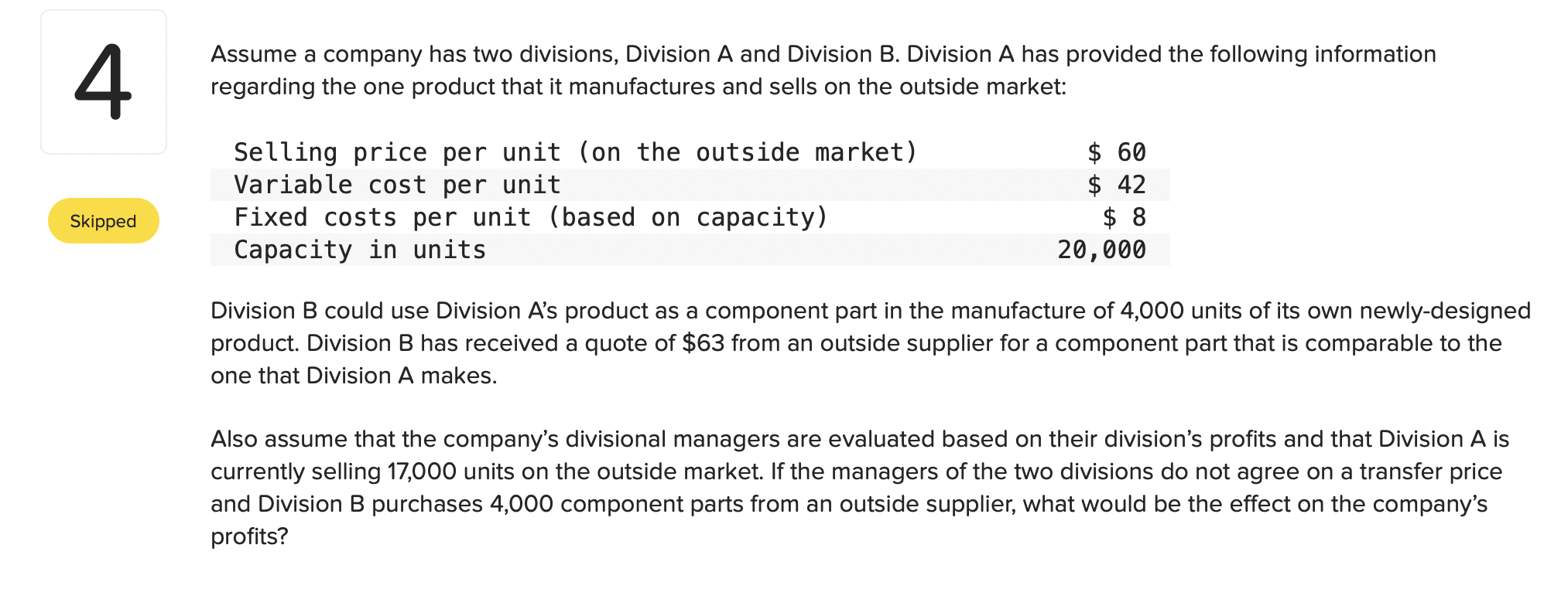 Solved Assume A Company Has Two Divisions, Division A And | Chegg.com