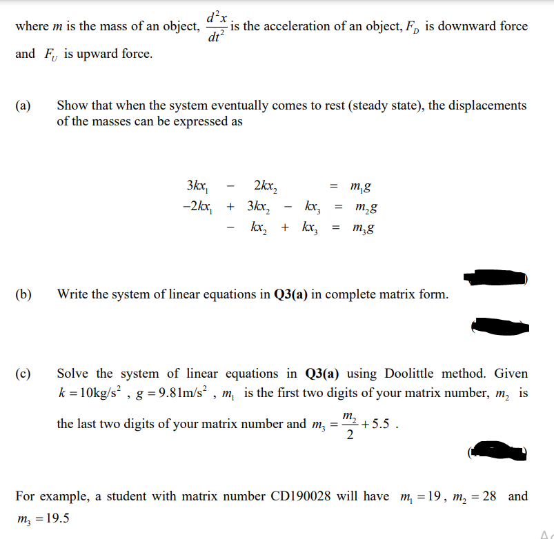 Solved Q3 Figure Q3 shows a spring-mass system composed of | Chegg.com