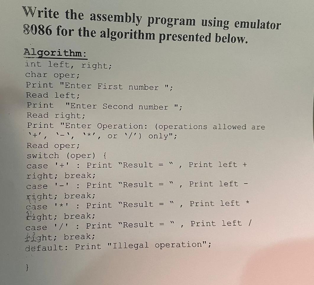 Solved Write The Assembly Program Using Emulator 8086 For | Chegg.com