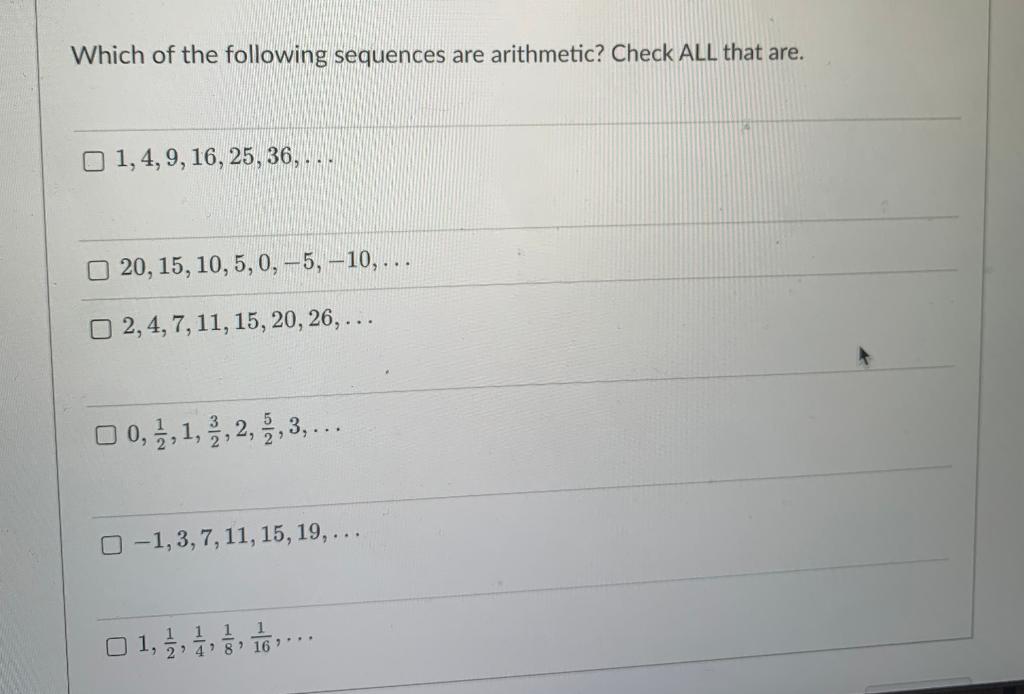 Solved Which of the following sequences are arithmetic? | Chegg.com