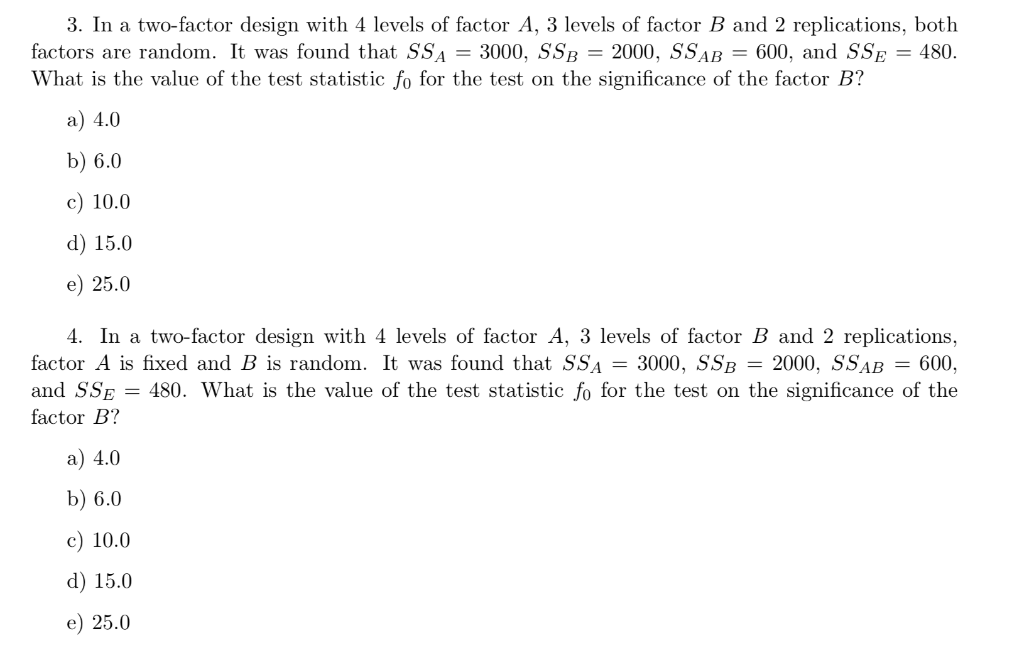 solved-3-in-a-two-factor-design-with-4-levels-of-factor-a-chegg