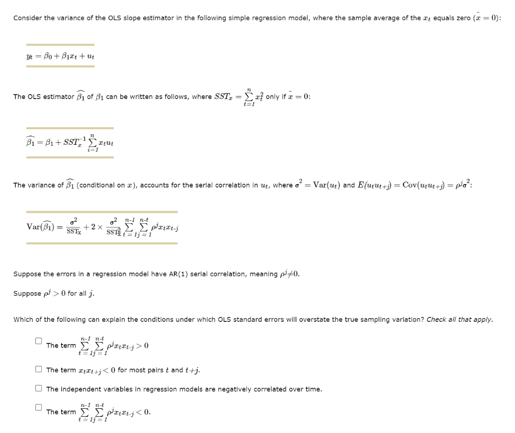 Solved consider the variance of the ols slope estimator in chegg