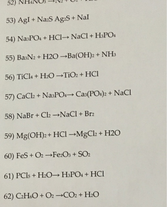 Solved 53) AgI + Na2S Ag2S +Nal 54) Na.PO. + HCl> NaCl + | Chegg.com