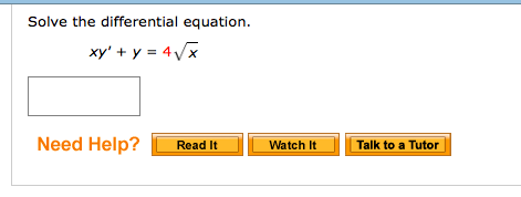 Solved Solve the differential equation xy' + y = 4yx Need | Chegg.com