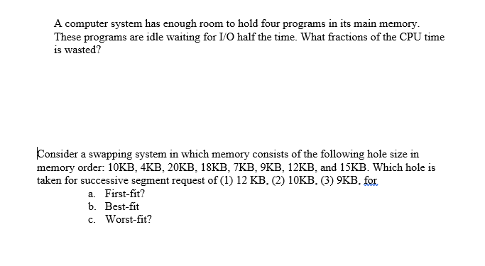 Solved A computer system has enough room to hold four | Chegg.com