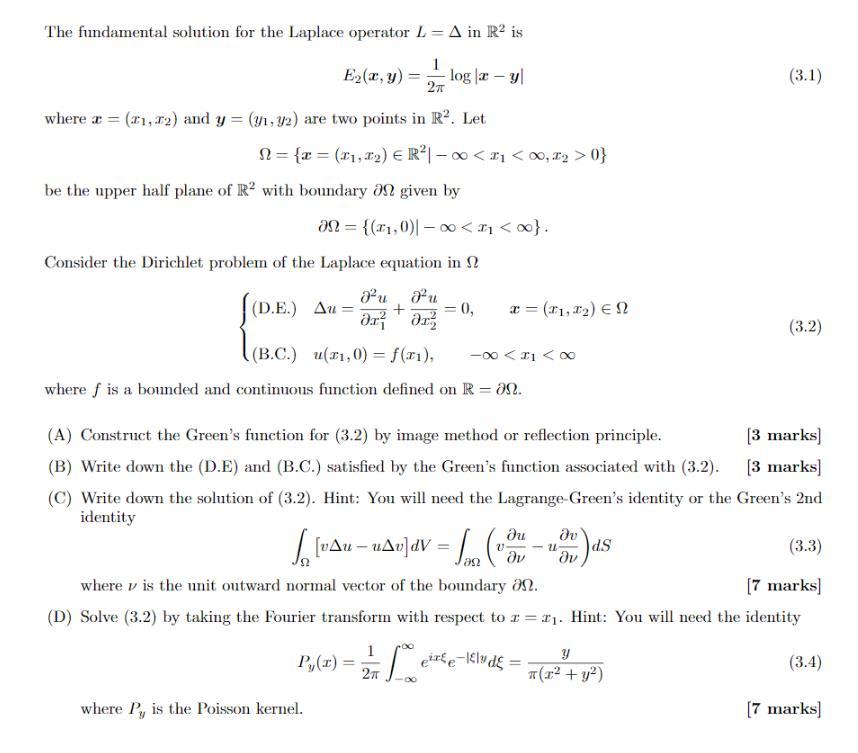 Solved The Fundamental Solution For The Laplace Operator L = 