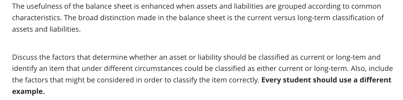 Solved The usefulness of the balance sheet is enhanced when | Chegg.com