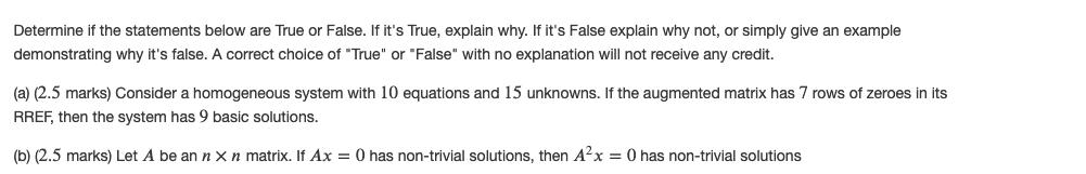 Solved Determine if the statements below are True or False. | Chegg.com