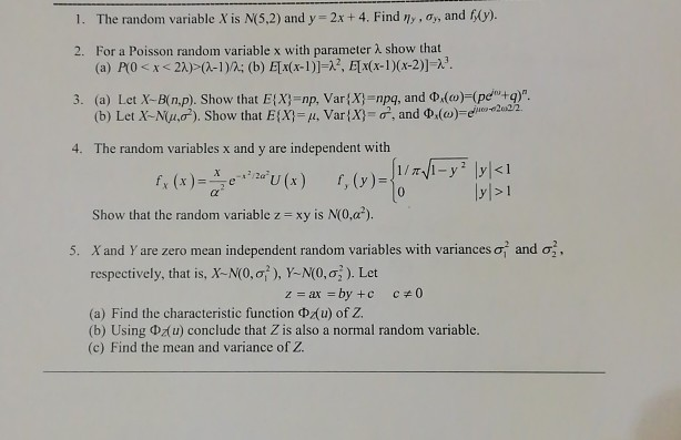 Solved 1 The Random Variable X Is N 5 2 And Y 2x 4 Chegg Com