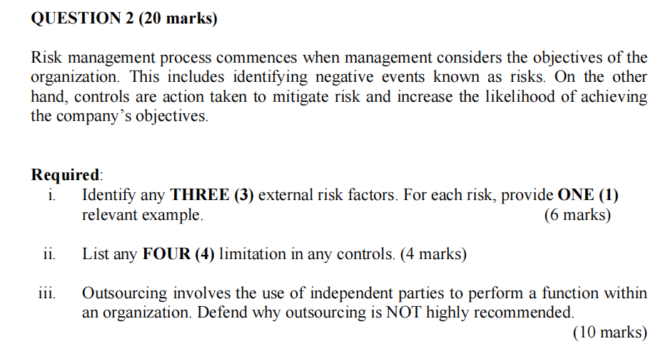 Solved Risk management process commences when management | Chegg.com