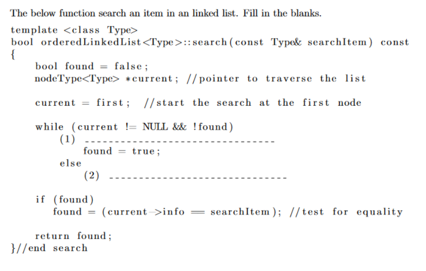 Solved The below function search an item in an linked list. | Chegg.com