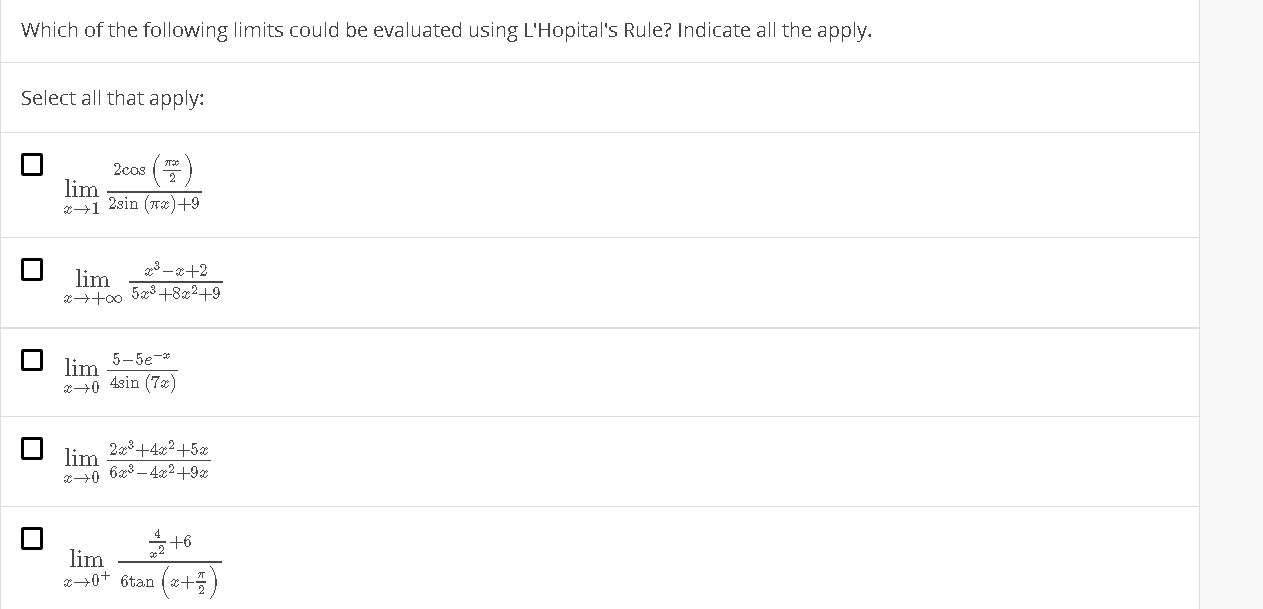 Solved Which of the following limits could be evaluated | Chegg.com