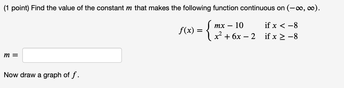 Solved (1 point) Find the value of the constant 𝑚m that | Chegg.com