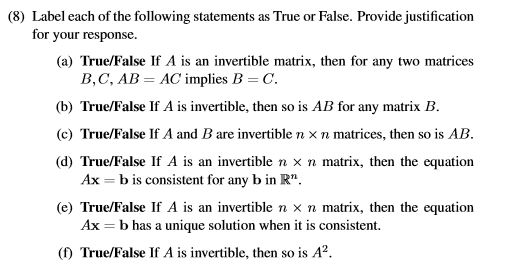 Solved (8) Label each of the following statements as True or | Chegg.com