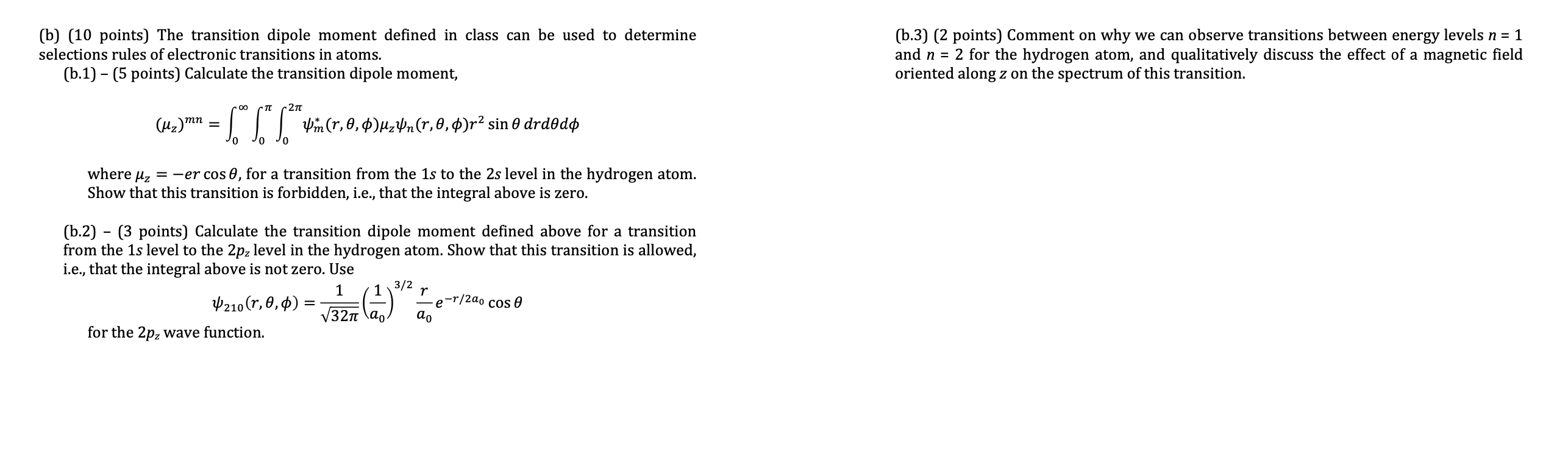 Solved B 10 Points The Transition Dipole Moment Defin Chegg Com