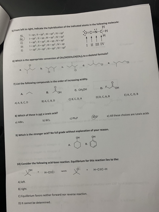 Solved 5) From Left To Right, Indicate The Hybridization Of | Chegg.com