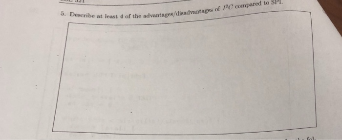 Solved to SPl. 5. Describe e at least 4 of the | Chegg.com