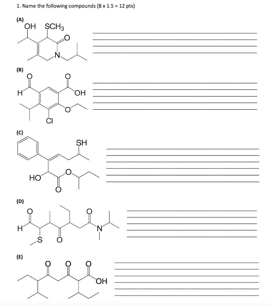 Solved 1 Name The Following Compounds 8 X 1 5 12 Pts Chegg Com