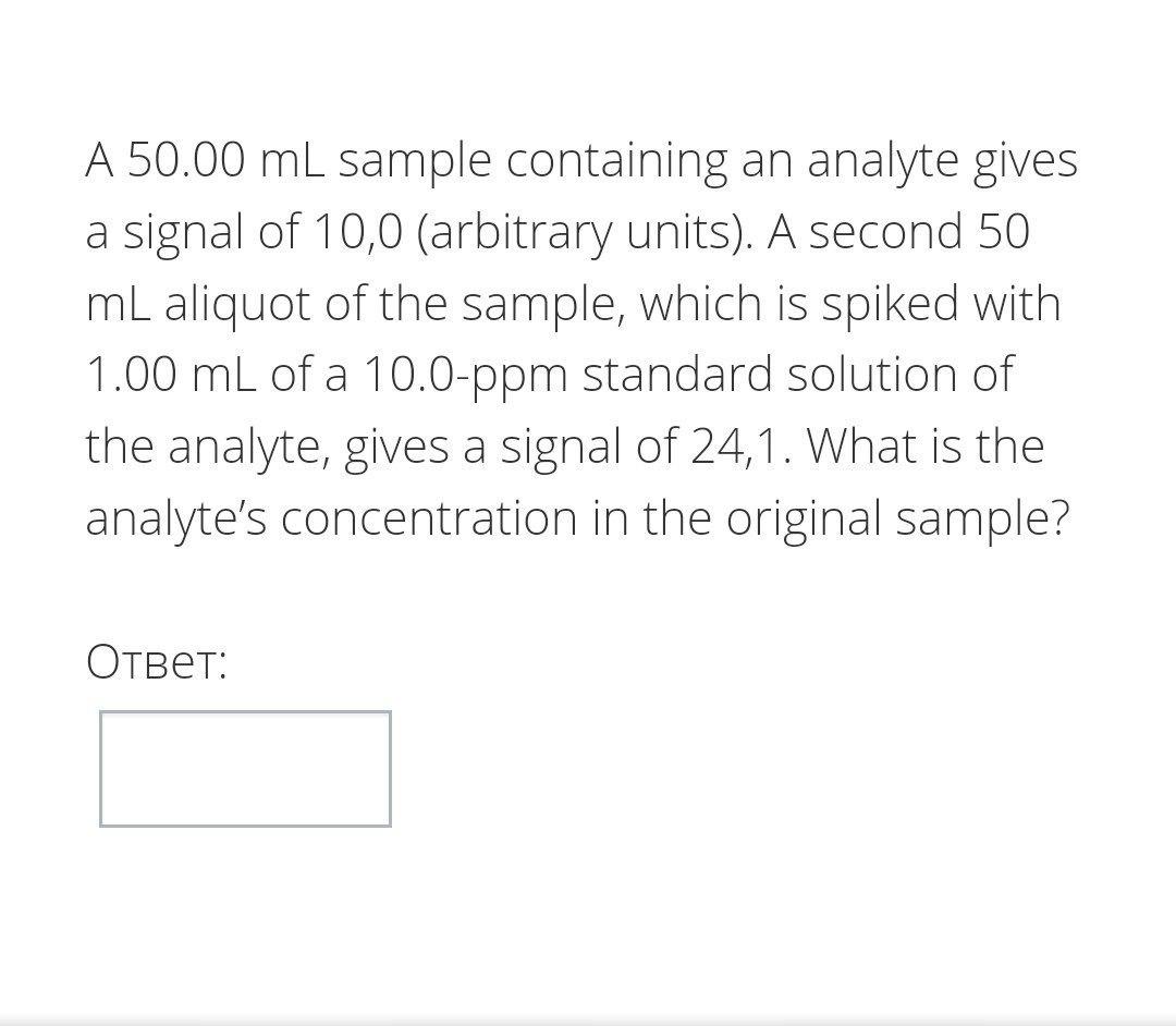 Solved A 50.00 mL sample containing an analyte gives a