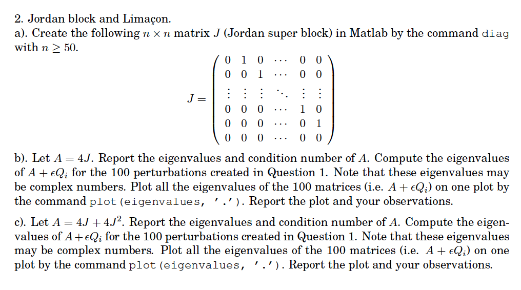 Solved 1. Create perturbations. a). Create an n x n random