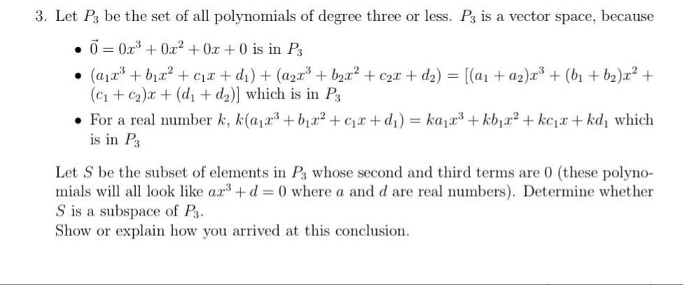 Solved 3. Let P3 be the set of all polynomials of degree | Chegg.com
