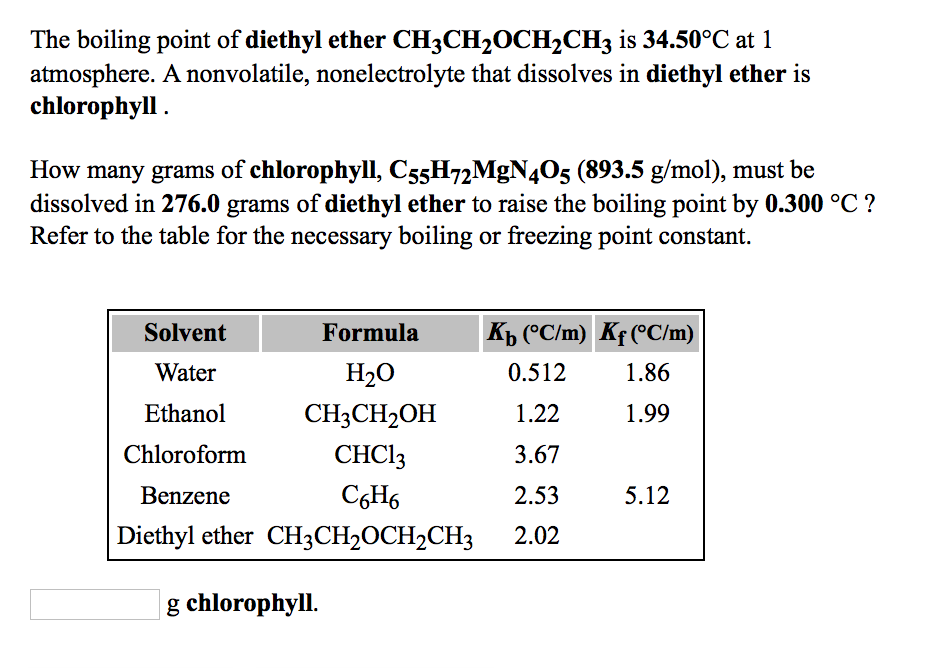 Solved The boiling point of diethyl ether CH3CH20CH2CH3 is | Chegg.com