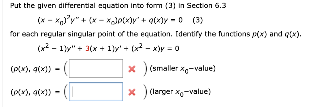 Solved Put the given differential equation into form (3) in | Chegg.com