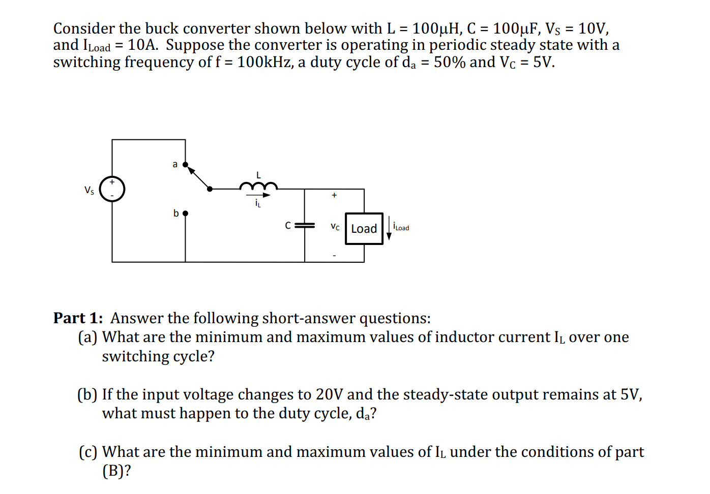 Solved Consider the buck converter shown below with L = | Chegg.com
