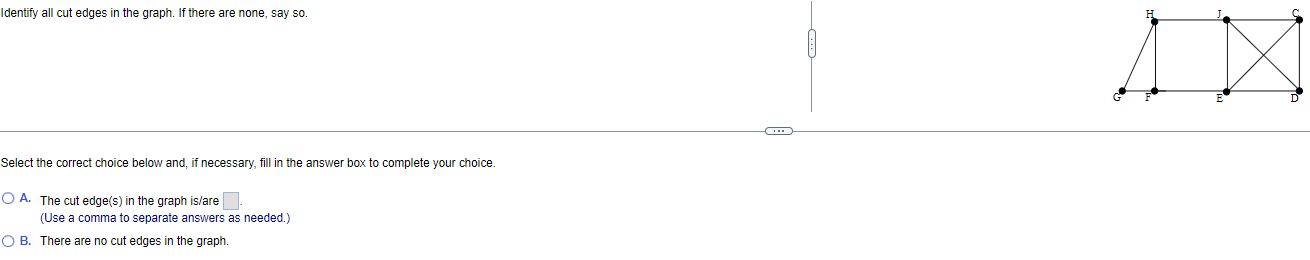 Solved Identify all cut edges in the graph. If there are | Chegg.com