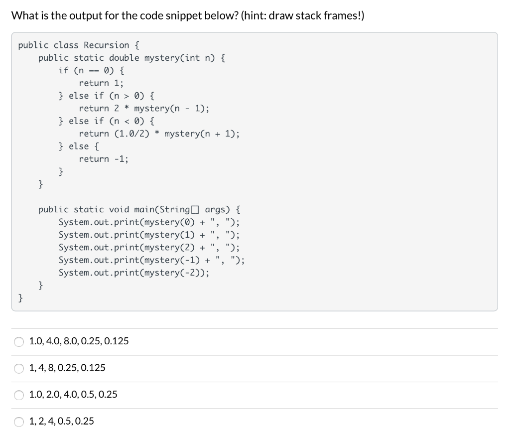 solved-what-is-the-output-for-the-code-snippet-below-hint-chegg