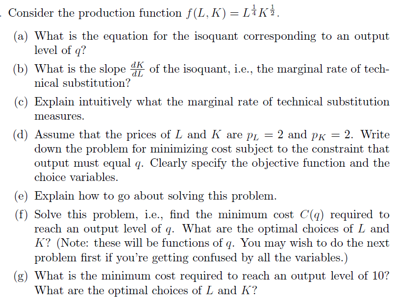 what is the euqation for the isoquant corresponding | Chegg.com