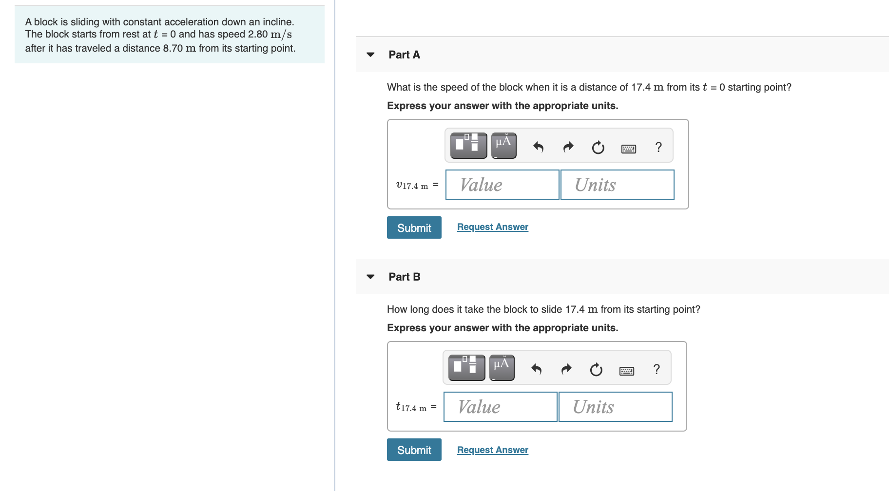 Solved A block is sliding with constant acceleration down an | Chegg.com