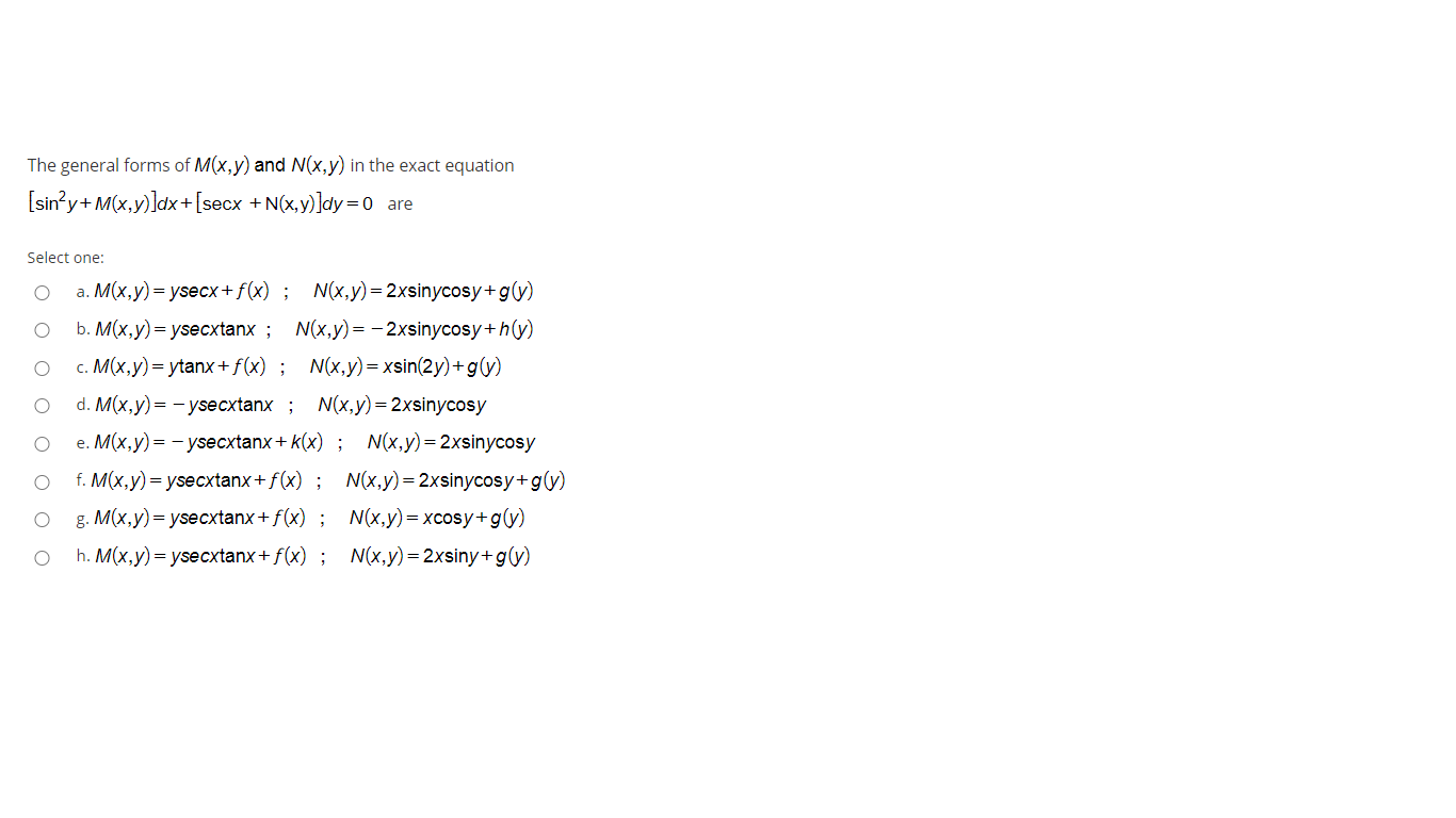 Solved The General Forms Of M X Y And N X Y In The Exac Chegg Com