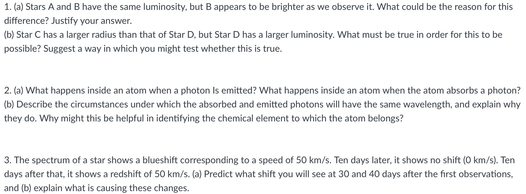 Solved 1. (a) Stars A And B Have The Same Luminosity, But B | Chegg.com