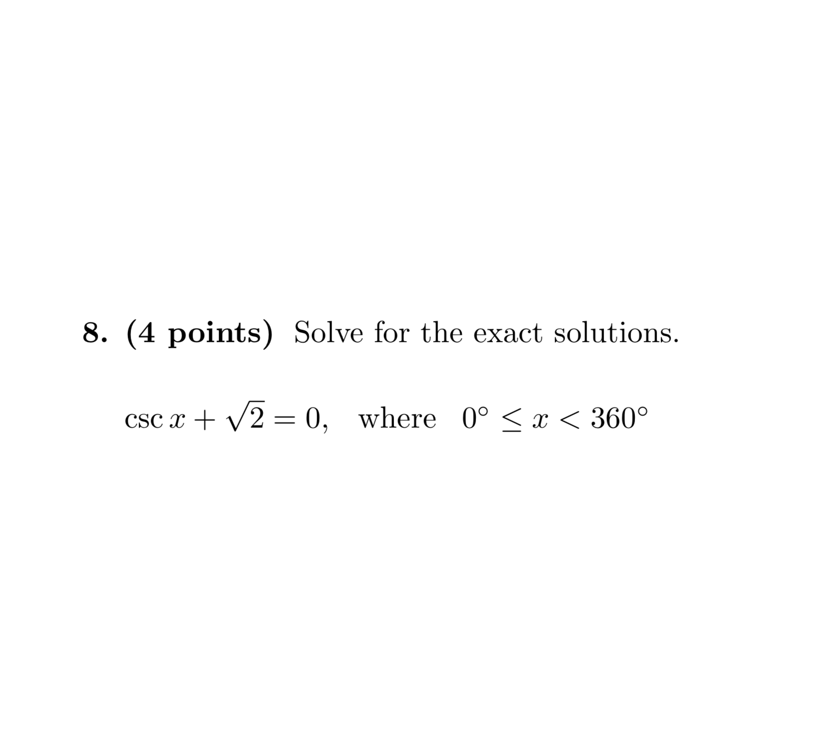 solved-solve-for-the-exact-solutions-cscx-22-0-where-chegg