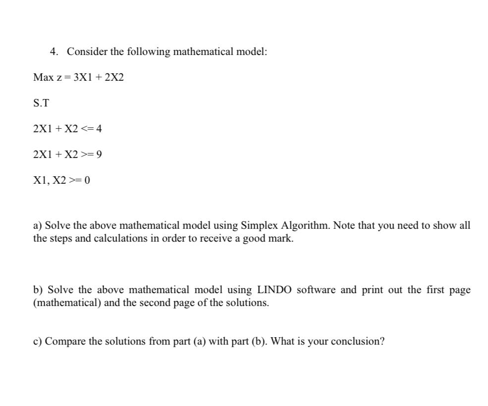 Solved 4. Consider The Following Mathematical Model: | Chegg.com