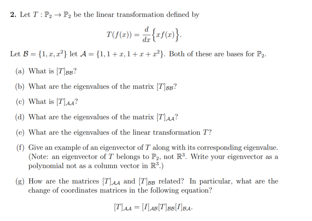 Solved 2 Let T P2 → P2 Be The Linear Transformation 9076