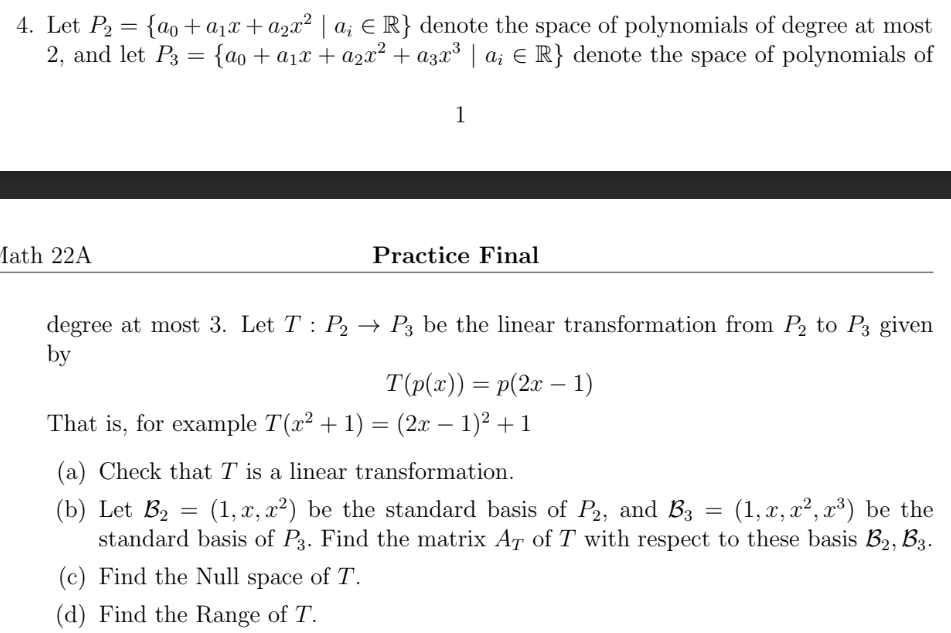 Solved 4 Let P2 {a0 A1x A2x2∣ai∈r} Denote The Space Of