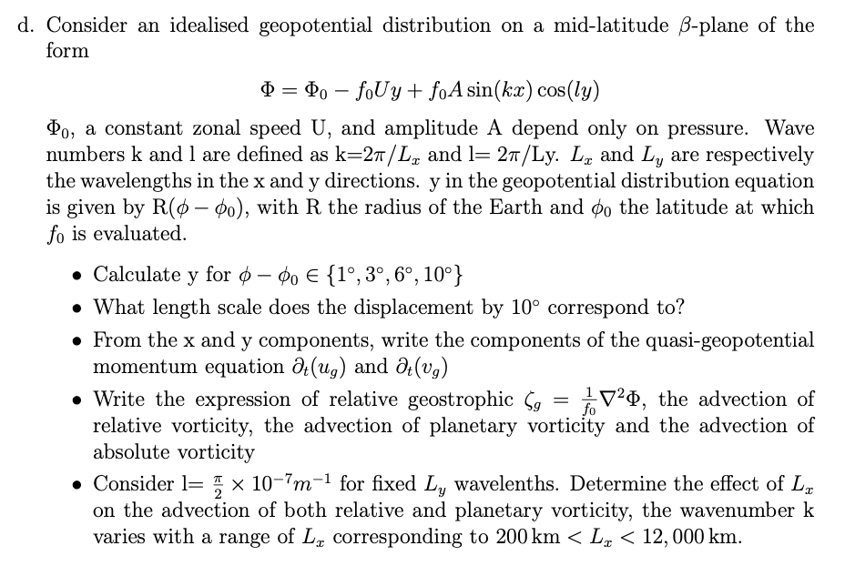 Solved The quasigeostrophic vorticity equation can be