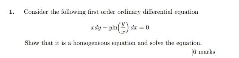 Solved 1. Consider the following first order ordinary | Chegg.com