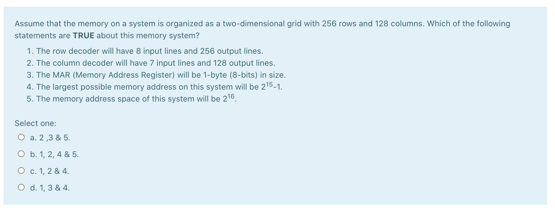 Solved Assume that the memory on a system is organized as a | Chegg.com