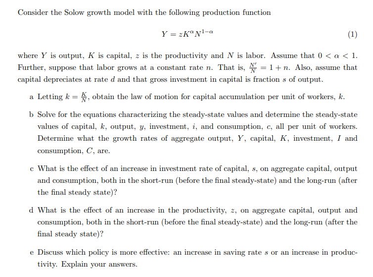 Solved Consider the Solow growth model with the following | Chegg.com