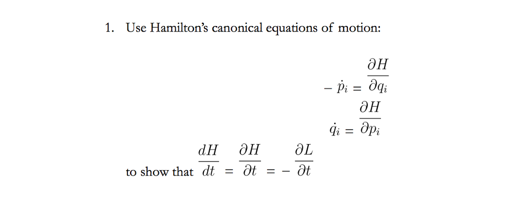 Solved 1. Use Hamilton's canonical equations of motion: эн | Chegg.com