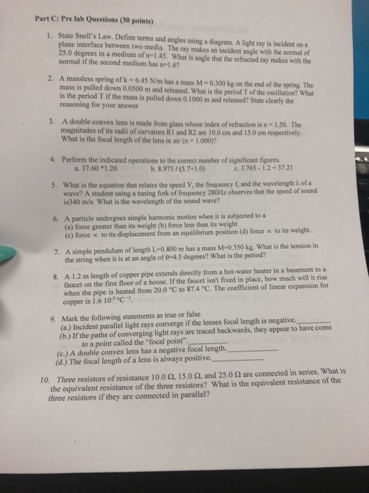 Solved Part C Pre lab Questions (30 points) State Snell's