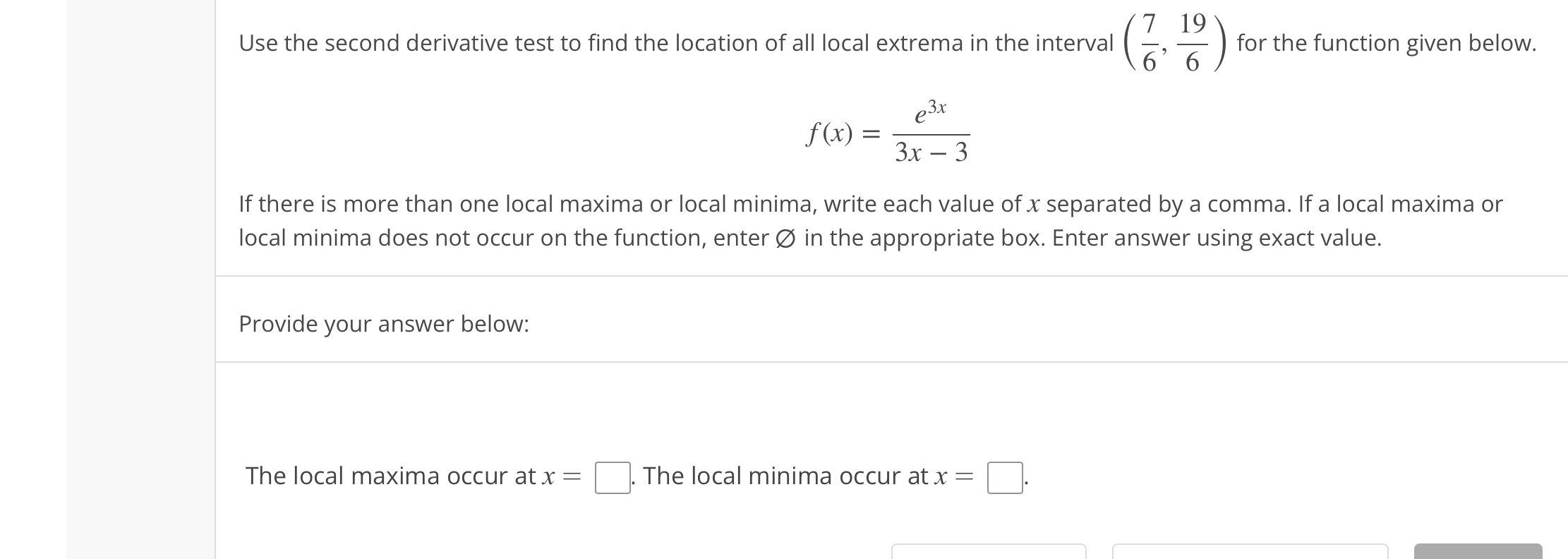 Solved Use the second derivative test to find the location | Chegg.com