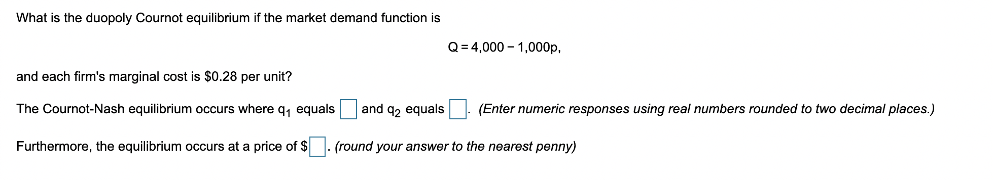 solved-what-is-the-duopoly-cournot-equilibrium-if-the-market-chegg